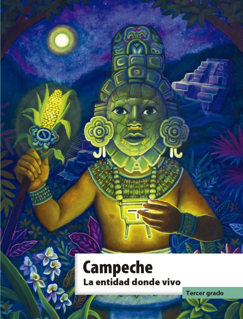 Campeche La Entidad Donde Vivo - 3° Primaria (SEP) 2022-2023 1 campeche la entidad donde vivo 3 primaria sep 2022 2023