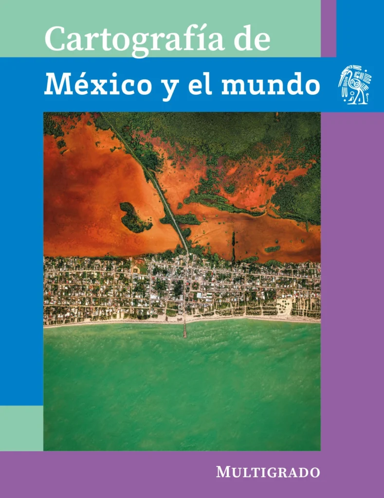 Cartografía De México Y El Mundo - 6° Primaria (SEP) 2023-2024 1 cartografia de mexico y el mundo 6 primaria sep 2023 2024