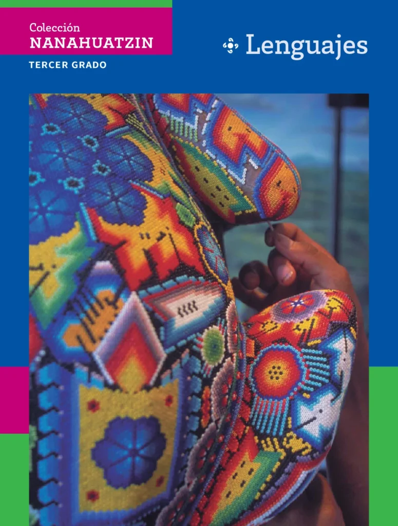 Colección Nanahuatzin Lenguajes - 3° Secundaria (SEP) 2023-2024 1 coleccion nanahuatzin lenguajes 3 secundaria sep 2023 2024