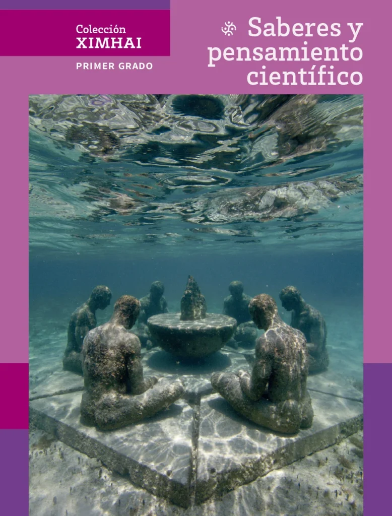 Colección Ximhai Saberes Y Pensamiento Científico - 1° Secundaria (SEP) 2025-2026 1 coleccion ximhai saberes y pensamiento cientifico 1 secundaria sep 2025 2026