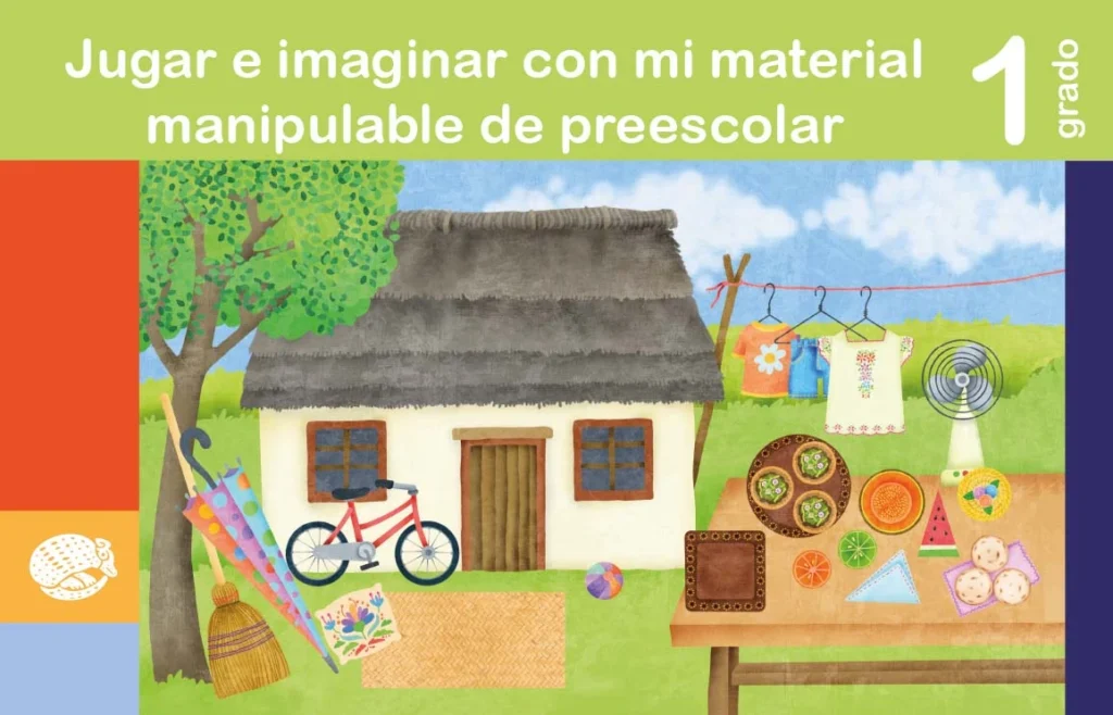 Jugar E Imaginar Con Mi Material Manipulable De - 1° Preescolar (SEP) 2024-2025 1 jugar e imaginar con mi material manipulable de 1 preescolar sep 2024 2025