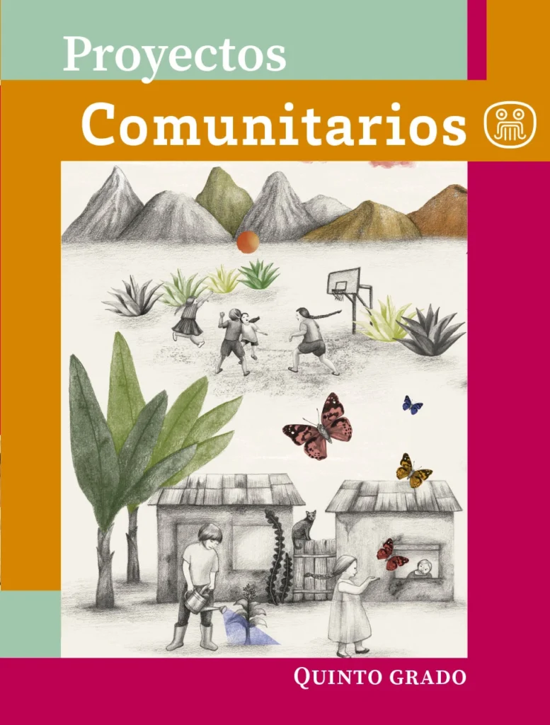 Libro De Proyectos Comunitarios - 5° Primaria (SEP) 2023-2024 1 libro de proyectos comunitarios 5 primaria sep 2023 2024
