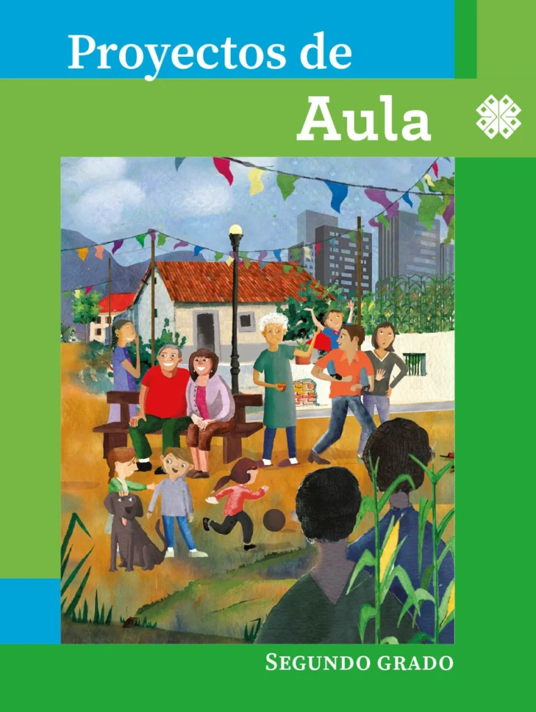 Libro De Proyectos De Aula - 2° Primaria (SEP) 2023-2024 1 libro de proyectos de aula 2 primaria sep 2023 2024