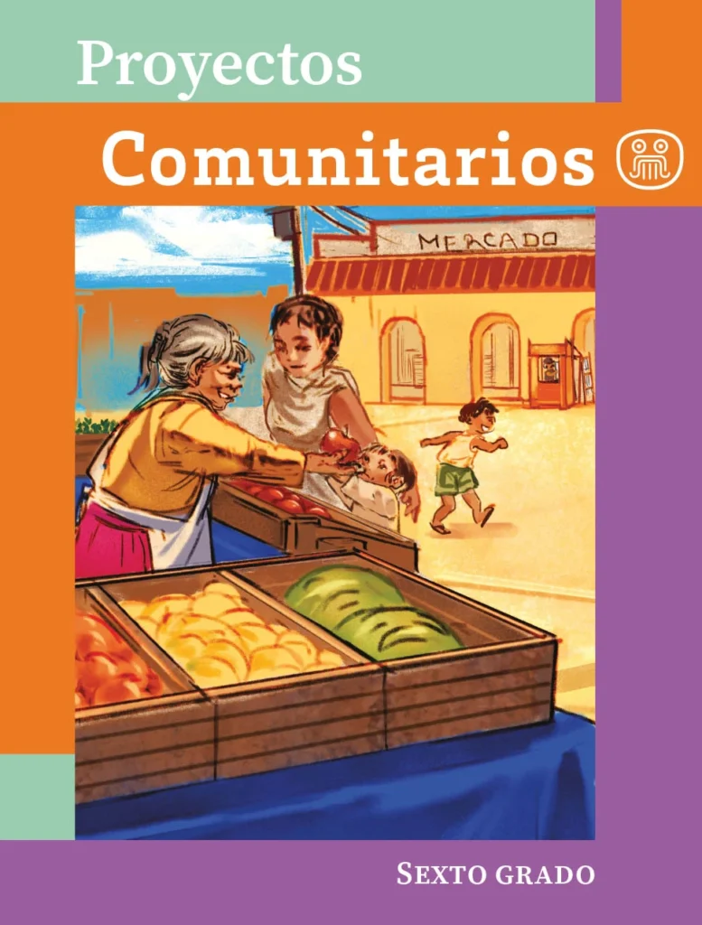 Proyectos Comunitarios - 6° Primaria (SEP) 2024-2025 1 proyectos comunitarios 6 primaria sep 2024 2025