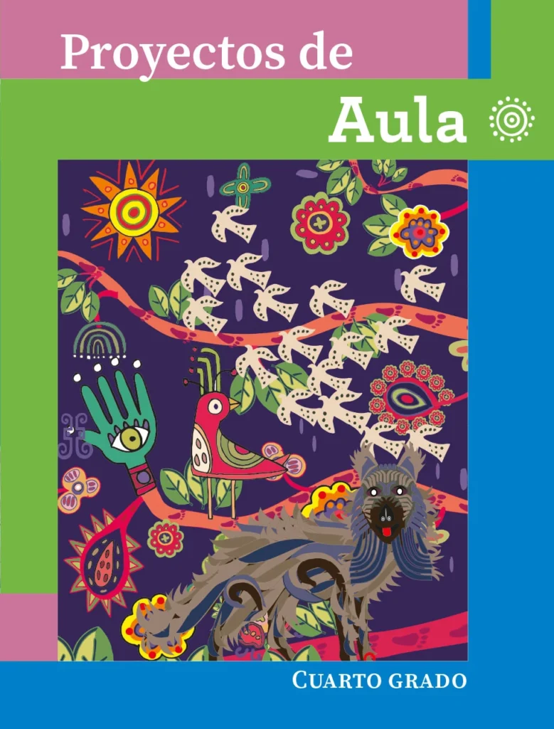 Proyectos De Aula - 4° Primaria (SEP) 2024-2025 1 proyectos de aula 4 primaria sep 2024 2025