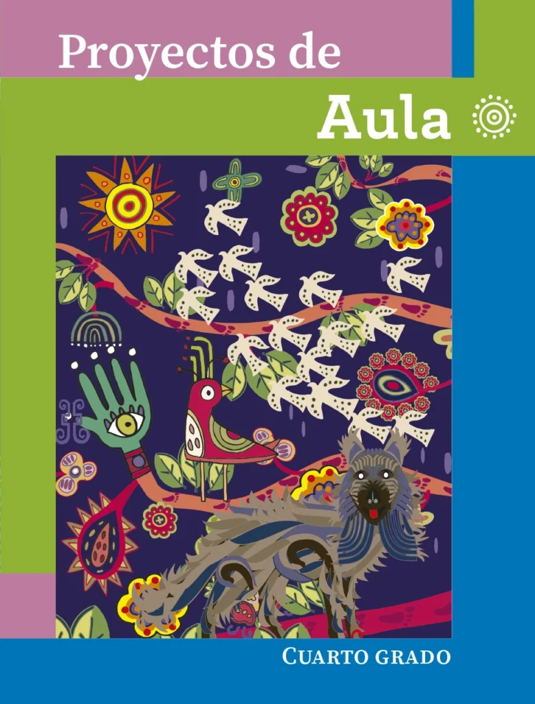 Proyectos De Aula - 4° Primaria (SEP) 2025-2026 1 proyectos de aula 4 primaria sep 2025 2026