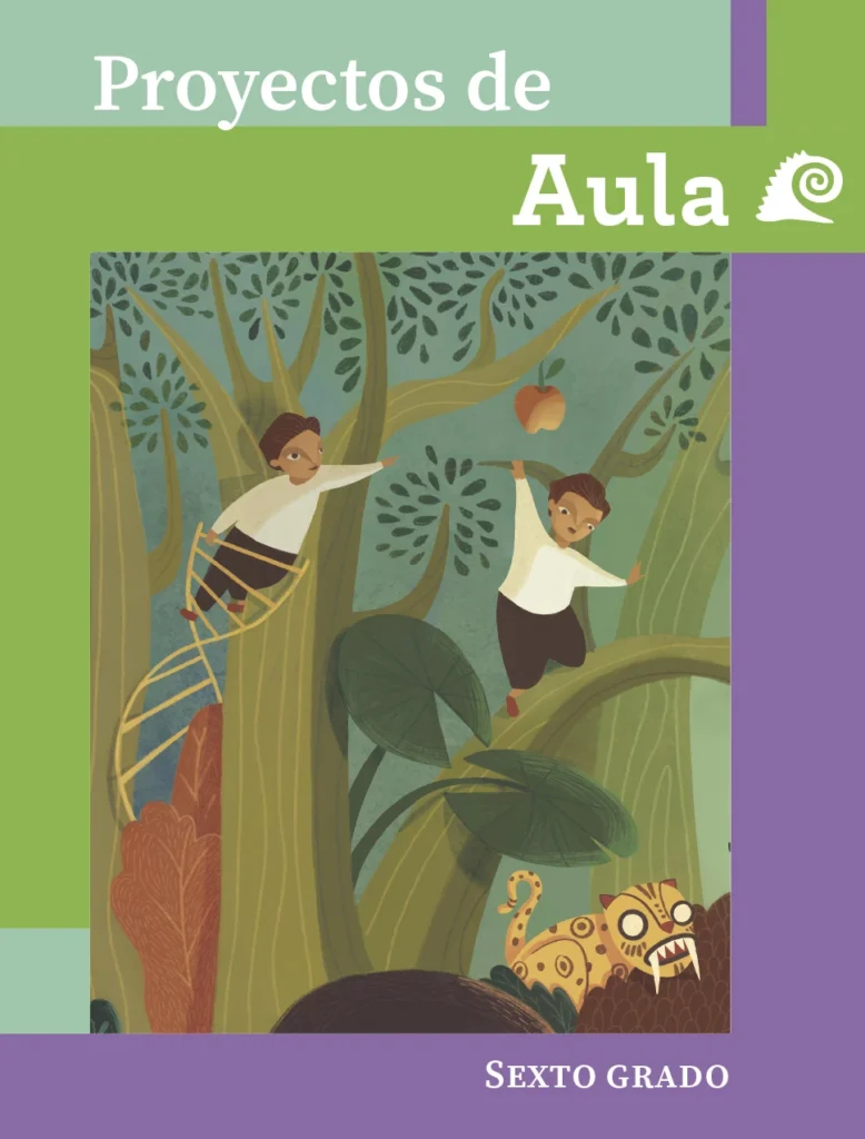 Proyectos De Aula - 6° Primaria (SEP) 2025-2026 1 proyectos de aula 6 primaria sep 2025 2026