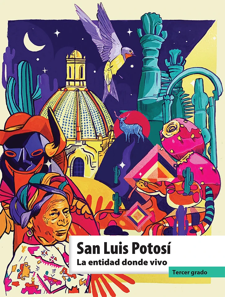 San Luis Potosí La Entidad Donde Vivo - 3º Primaria (SEP) 2021-2022 1 san luis potosi la entidad donde vivo 3 primaria sep 2021 2022